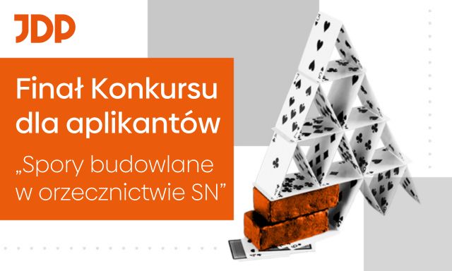 Finał V edycji konkursu dla aplikantów organizowanego przez JDP